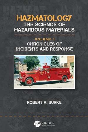 Chronicles of Incidents and Response de Robert A. Burke