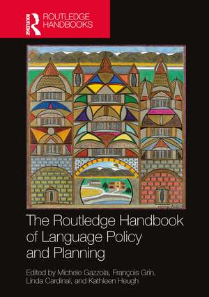 The Routledge Handbook of Language Policy and Planning de Michele Gazzola