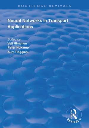 Neural Networks in Transport Applications de Veli Himanen