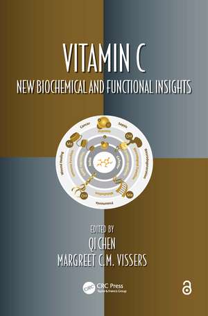 Vitamin C: New Biochemical and Functional Insights de Qi Chen