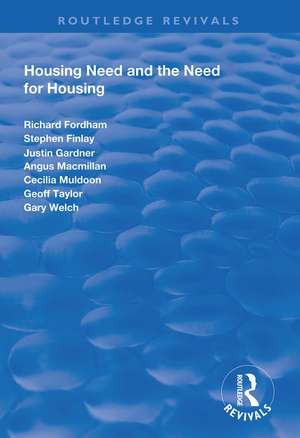 Housing Need and the Need for Housing de Richard Fordham