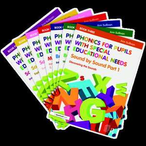 Phonics for Pupils with Special Educational Needs Set de Ann Sullivan