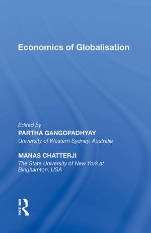 Economics of Globalisation de Partha Gangopadhyay