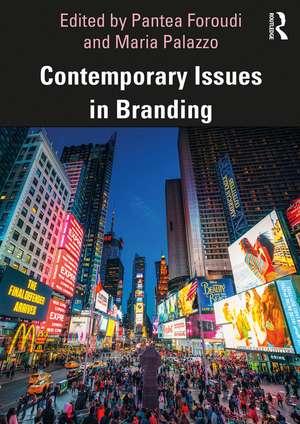 Contemporary Issues in Branding de Pantea Foroudi