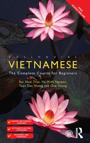 Colloquial Vietnamese: The Complete Course for Beginners de Bac Hoai Tran