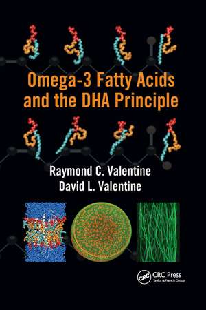 Omega-3 Fatty Acids and the DHA Principle de Raymond C. Valentine