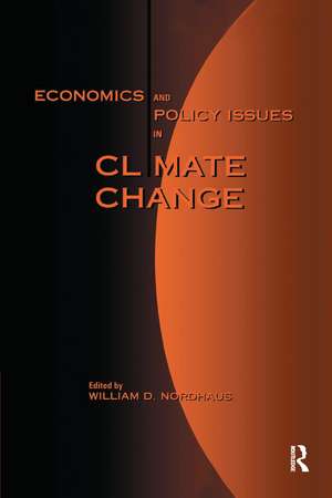 Economics and Policy Issues in Climate Change de William D. Nordhaus