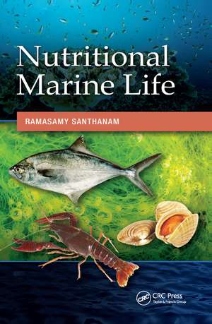 Nutritional Marine Life de Ramasamy Santhanam