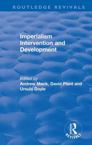 Imperialism Intervention and Development de Andrew Mack