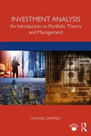 Investment Analysis: An Introduction to Portfolio Theory and Management de Mike Dempsey