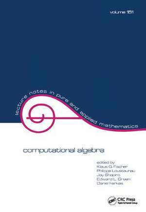 Computational Algebra de Klaus G. Fischer