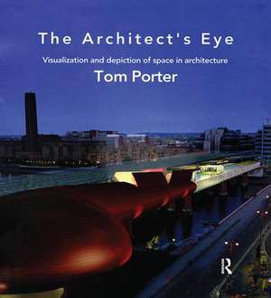 The Architect's Eye de Tom Porter