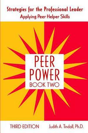 Peer Power de Judith A. Tindall