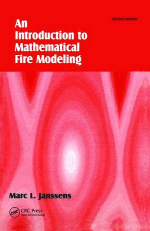 Introduction to Mathematical Fire Modeling de Marc L. Janssens