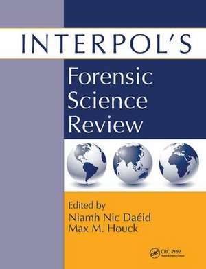 Interpol's Forensic Science Review de Niamh Nic Daeid