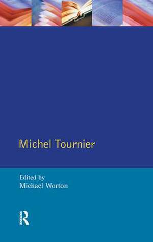 Michel Tournier de Michael Worton