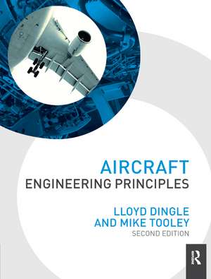 Aircraft Engineering Principles de Lloyd Dingle