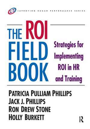 The ROI Fieldbook de Patricia Phillips