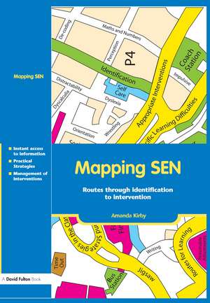 Mapping SEN: Routes through Identification to Intervention de Amanda Kirby