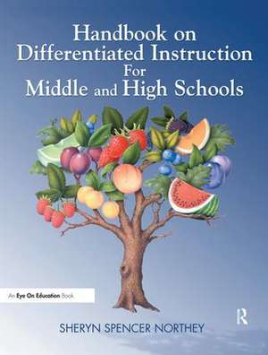 Handbook on Differentiated Instruction for Middle & High Schools de Sheryn Spencer-Waterman