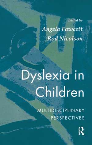 Dyslexia In Children de Angela Fawcett