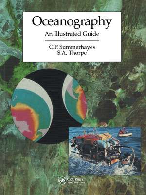 Oceanography: An Illustrated Guide de S. A. Thorpe