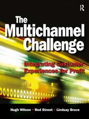 The Multichannel Challenge de Hugh Wilson