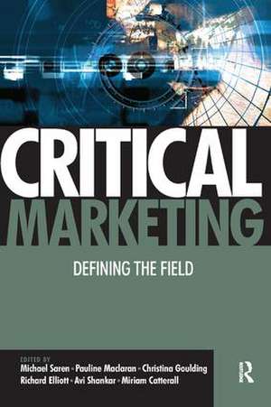 Critical Marketing de Pauline Maclaran