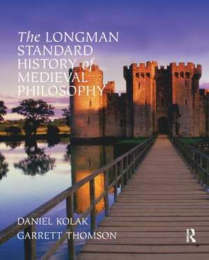 The Longman Standard History of Medieval Philosophy de Garrett Thomson