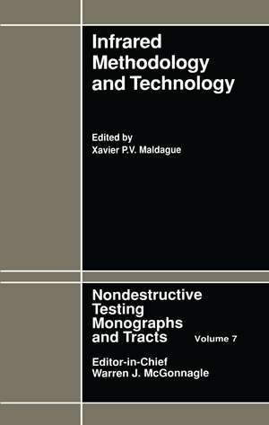 Infrared Methodology and Technology de Xavier P.V. Maldaque