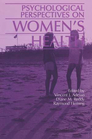 Psychological Perspectives On Women's Health de Vincent J. Adesso