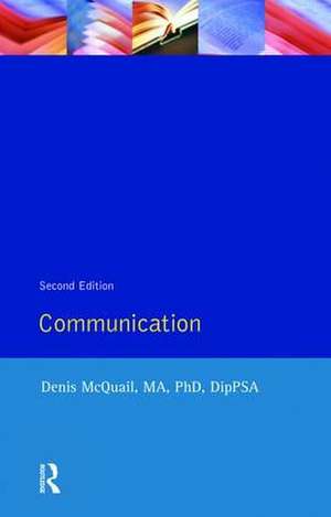 Communications de Denis Mcquail