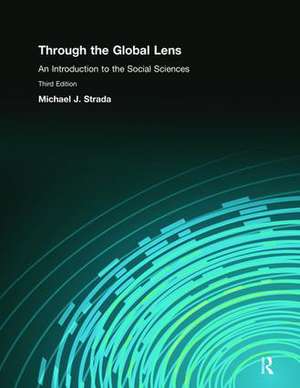 Through the Global Lens: An Introduction to Social Sciences de Michael Strada