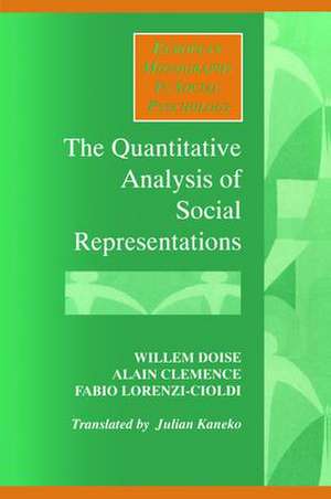 The Quantitative Analysis of Social Representations de Alain Clemence