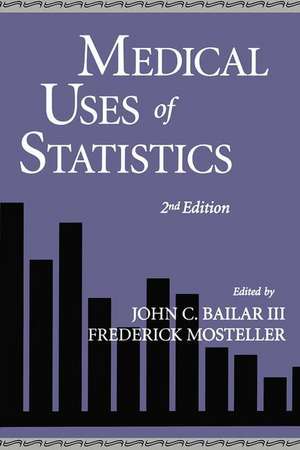 Medical Uses of Statistics de Bailar/Mostelle