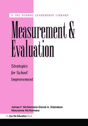 Measurement and Evaluation de David A. Erlandson