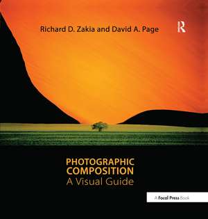 Photographic Composition: A Visual Guide de Richard D. Zakia