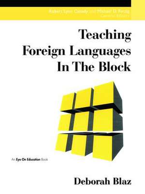 Teaching Foreign Languages in the Block de Deborah Blaz