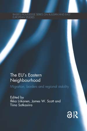 The EU's Eastern Neighbourhood: Migration, Borders and Regional Stability de Ilkka Liikanen