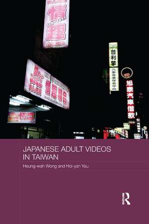 Japanese Adult Videos in Taiwan de Heung-Wah Wong