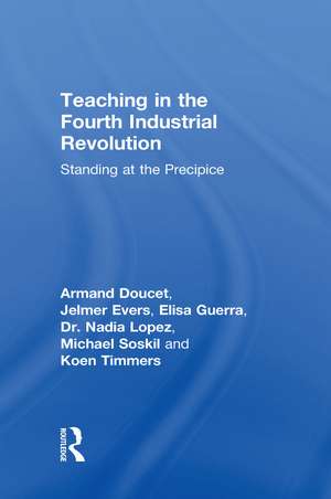 Teaching in the Fourth Industrial Revolution: Standing at the Precipice de Armand Doucet