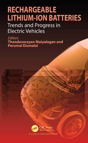 Rechargeable Lithium-Ion Batteries: Trends and Progress in Electric Vehicles de Thandavarayan Maiyalagan