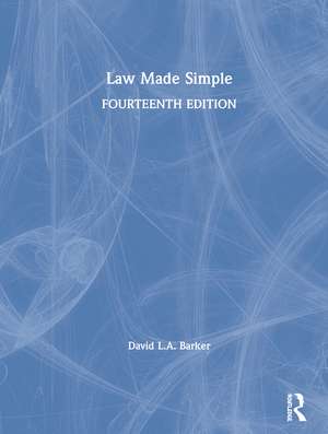 Law Made Simple de David L.A. Barker