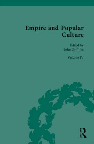 Empire and Popular Culture de John Griffiths