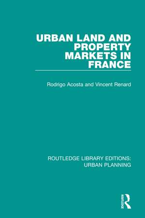 Urban Land and Property Markets in France de Rodrigo Acosta