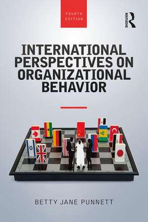 International Perspectives on Organizational Behavior de Betty Jane Punnett