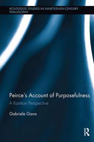 Peirce's Account of Purposefulness: A Kantian Perspective de Gabriele Gava