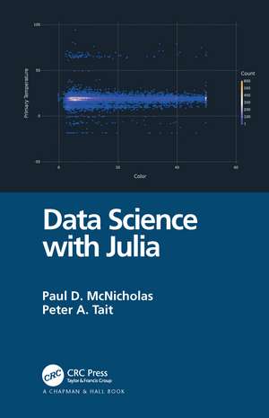 Data Science with Julia de Paul D. McNicholas