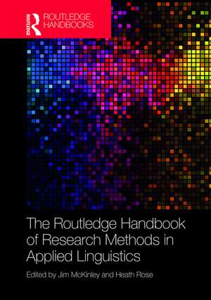 The Routledge Handbook of Research Methods in Applied Linguistics de Jim McKinley