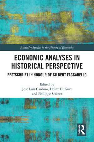 Economic Analyses in Historical Perspective de José Luís Cardoso